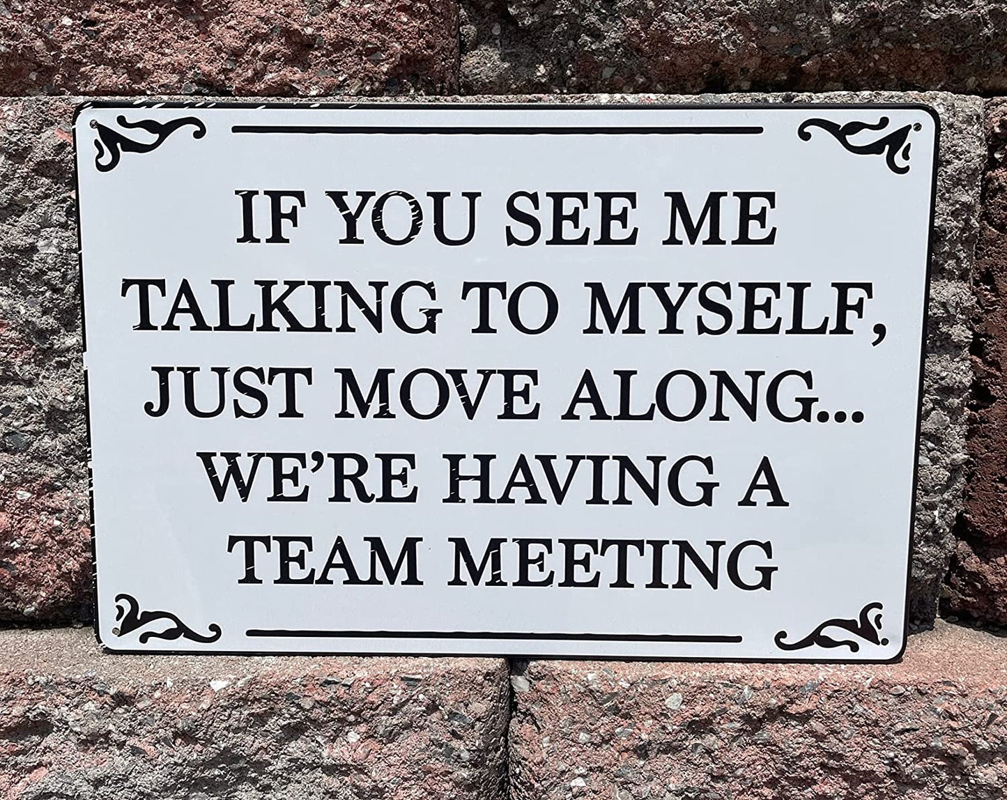 Office Motivational Quote Tin Sign 12" x 8"