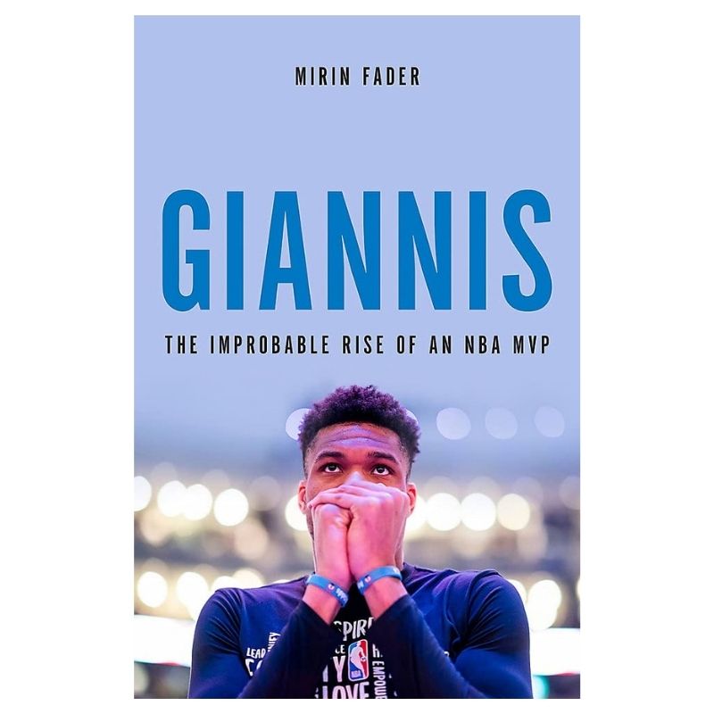 Giannis: The unlikely rise of an NBA MVP Hardcover August 10, 22